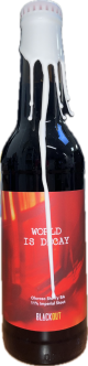 Blackout World is Decay - Oloroso Sherry BA Imperial Stout