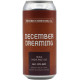 December Dreaming - Pentrich Brewing Company