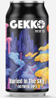 Gekko - Buried In The Sky Oatmeal DIPA