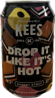 Kees Drop It Like It s Hot