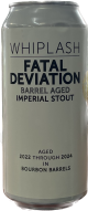 Whiplash Fatal Deviation BA Imparial Stout